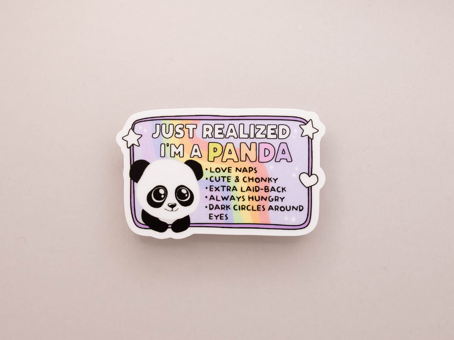 Just Realized I'm A Panda Sticker