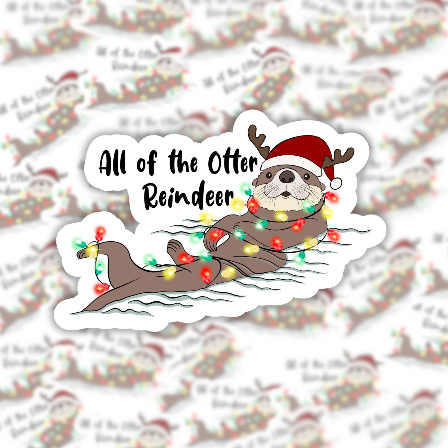 All of the Otter Reindeer Sticker