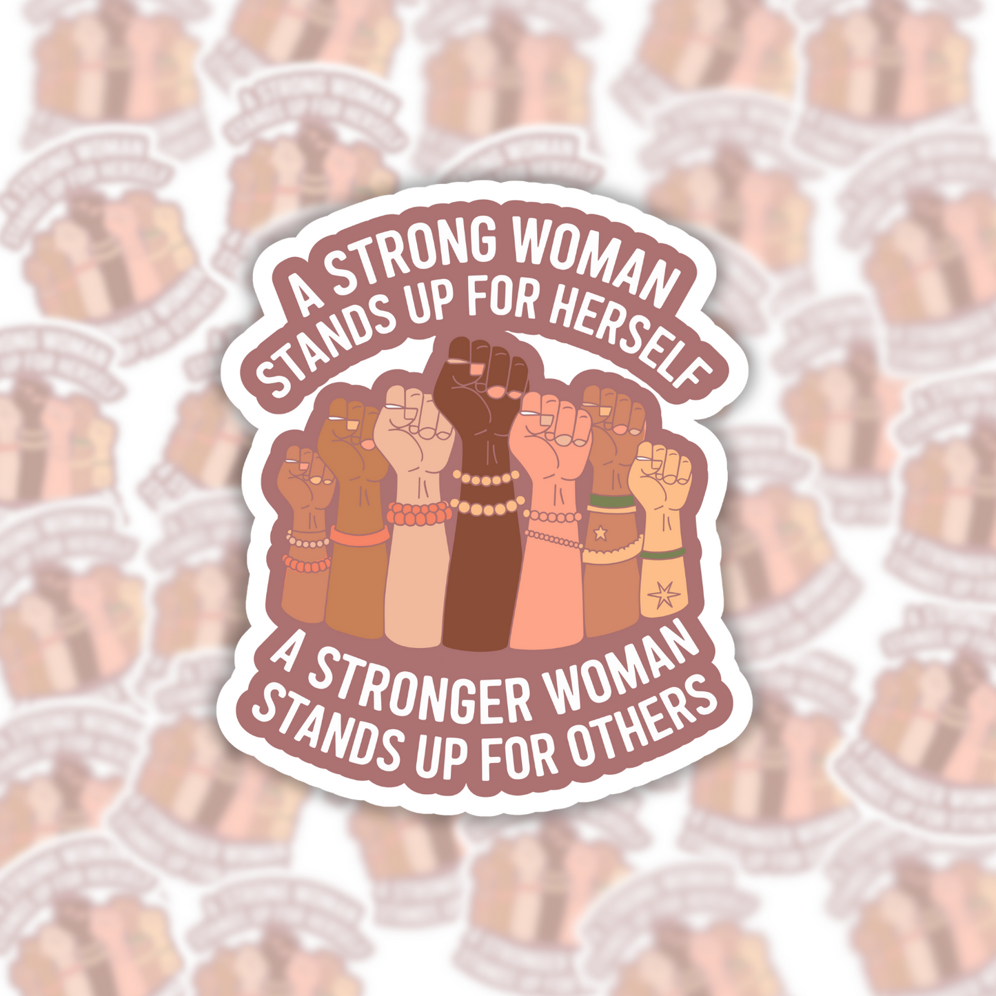 A Strong Woman Sticker