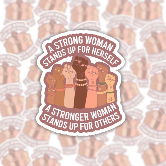 A Strong Woman Sticker