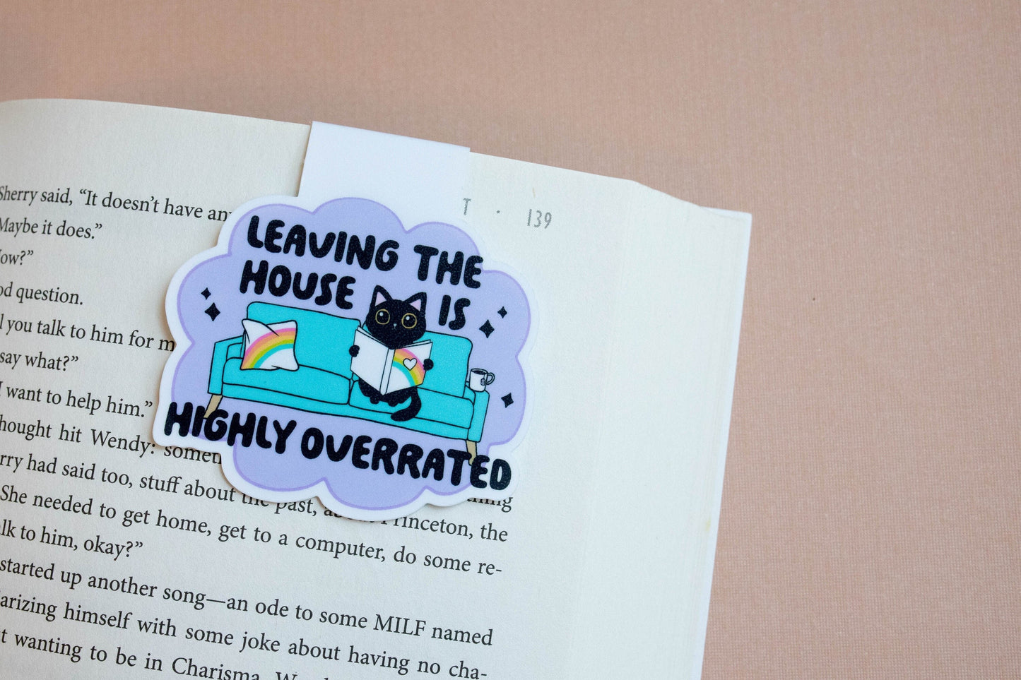 Leaving the House is Overrated Magnetic Bookmark